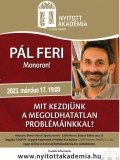 2023. március 17. (Péntek) - Pál Ferenc (Feri Atya) előadása 19:00-tól!